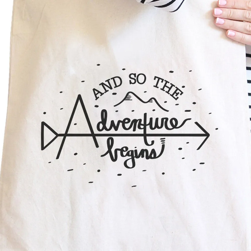 And So The Adventure Begins Natural Canvas Bags